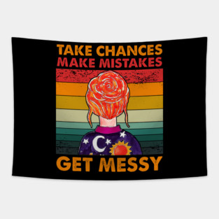 Take Chances Make Mistakes Get Messy Magic School Bus lts-d Tapestry