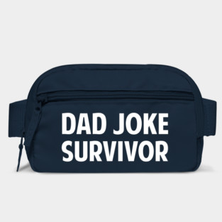 Dad Joke Survivor Bag