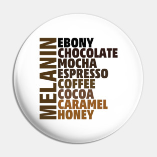 Melanin - shades of beauty Pin