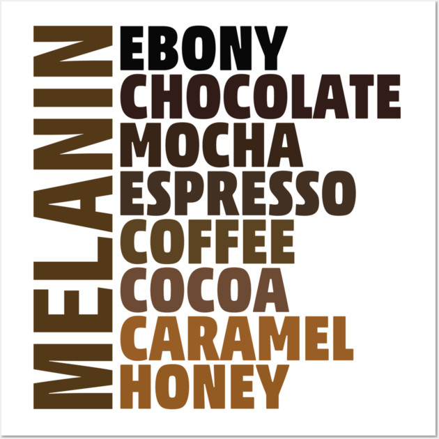 Melanin - shades of beauty Wall Art by UrbanLifeApparel