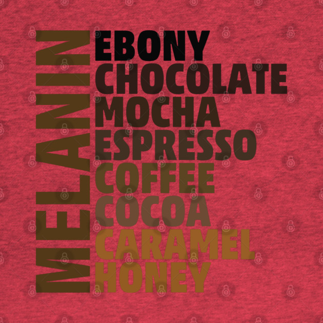 Melanin - shades of beauty by UrbanLifeApparel