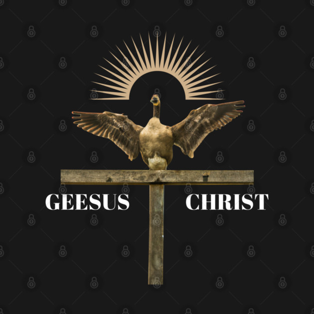 Geesus Christ by Low Life Shirts
