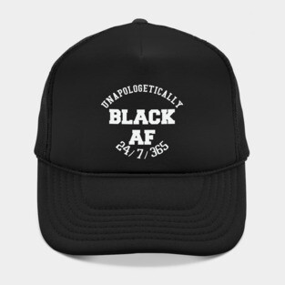 Unapologetically Black AF Hat