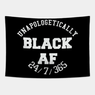 Unapologetically Black AF Tapestry