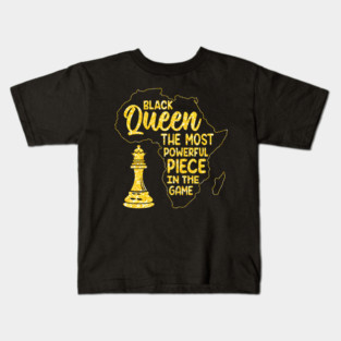 Black Queen, The most powerful piece in the game Kids T-Shirt