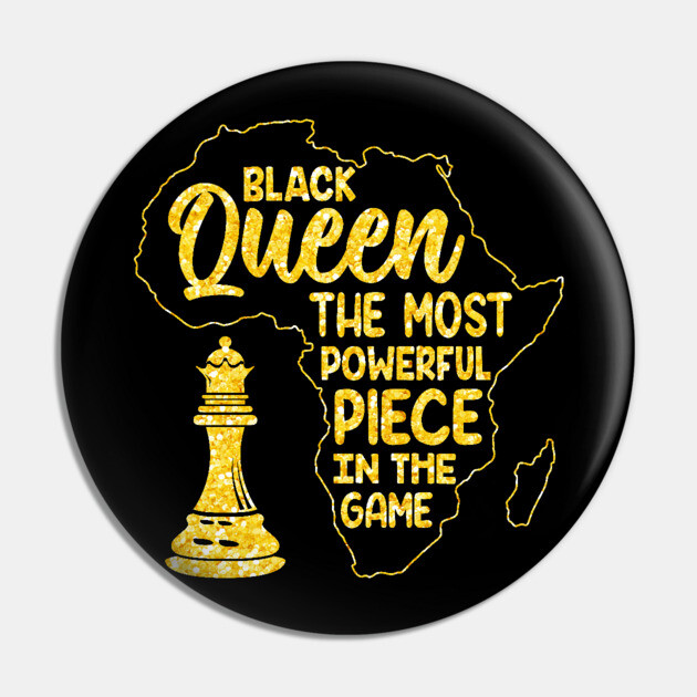 Black Queen, The most powerful piece in the game Pin by UrbanLifeApparel
