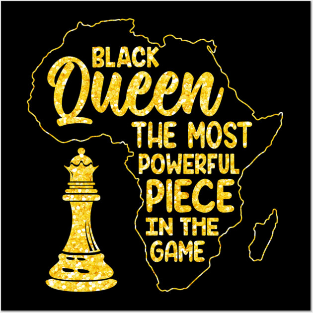 Black Queen, The most powerful piece in the game Wall Art by UrbanLifeApparel