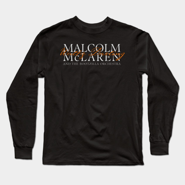 Malcolm McLaren Waltz Darling Long Sleeve T-Shirt by Timeless Chaos