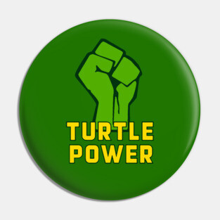Turtle Power! Pin