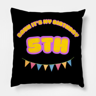 Bruh It's My 5th Birthday Pillow