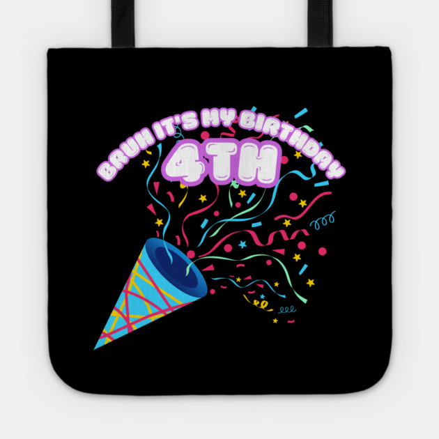 Bruh It's My 4th Birthday Tote by BlackMeme94