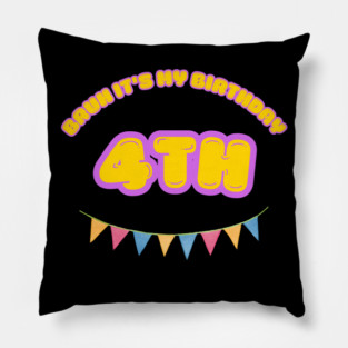 Bruh It's My 4th Birthday Pillow