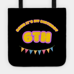 Bruh It's My 6th Birthday Tote