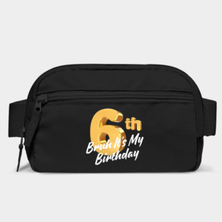 Bruh It's My 6th Birthday Bag