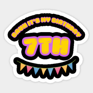 Bruh It's My 7th Birthday Sticker