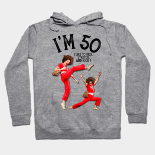 Sally O’malley I’m 50 Hoodie
