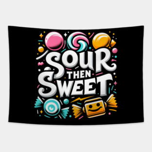 Sour then Sweet Tapestry