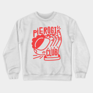 Pierogi Club Crewneck Sweatshirt