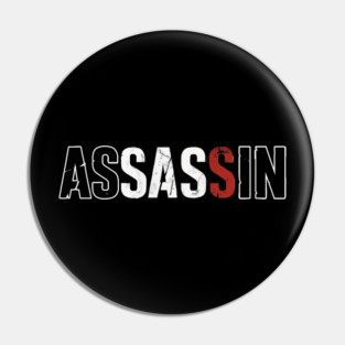 Assassin Pin