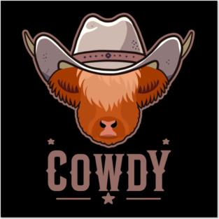 Highland Cow Cowdy Posters and Art