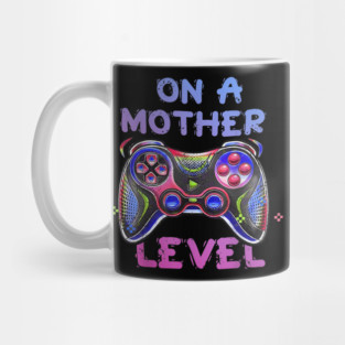 Gamer Mom Gaming On A Mother Level Up Game Mug