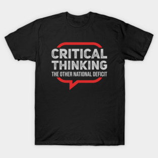 Critical Thinking // Adult Humor T-Shirt