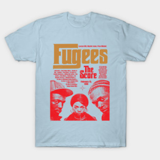 Fugees T-Shirts for Sale | TeePublic