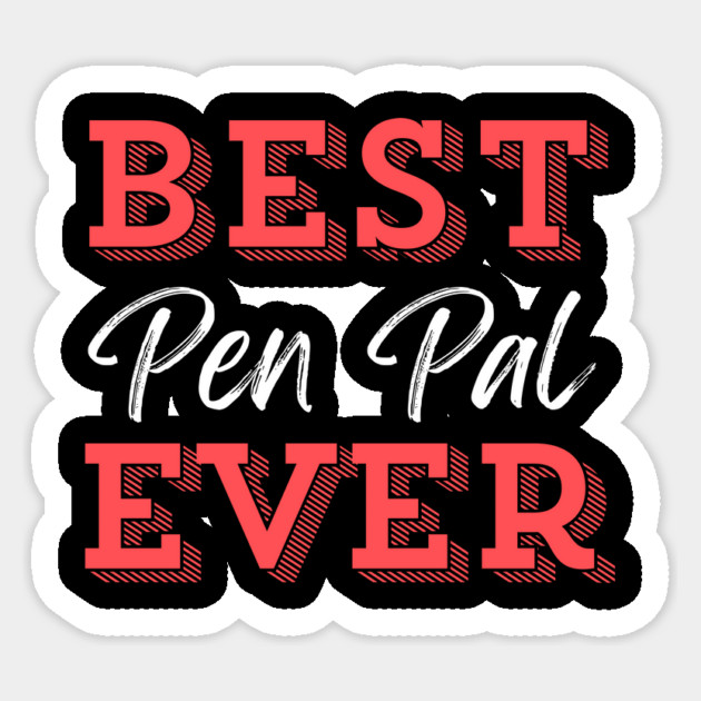 Best Pen Pal Ever Sticker by The WYLD Tribe