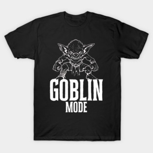 Goblin Mode Funny Meme T-Shirt