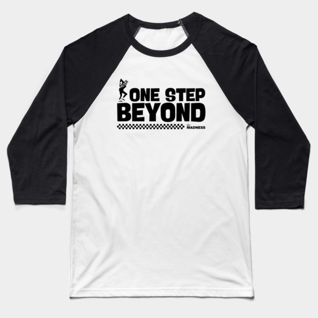 Madness - One Step Beyond Baseball T-Shirt by Timeless Chaos