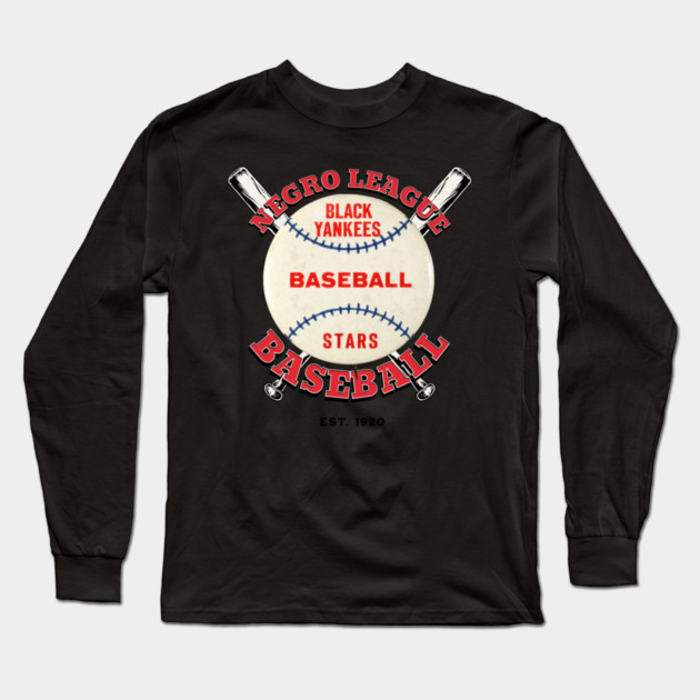 Black Yankee Stars - Negro League Baseball Long Sleeve T-Shirt by UrbanLifeApparel