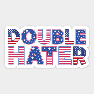 Double Hater Sticker