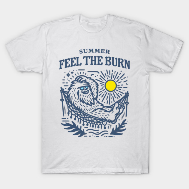 Summer, Feel the Burn T-Shirt by KJ PhotoWorks &amp; Design