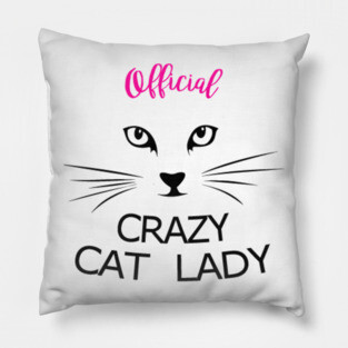 Official crazy cat lady Pillow