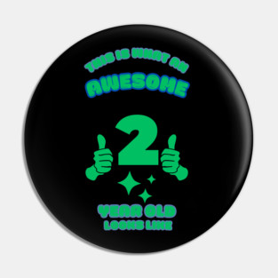 This Is What An Awesome 2 Year Old Looks Like Pin