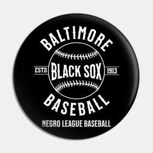 The Baltimore Black Sox Negro League Baseball Pin