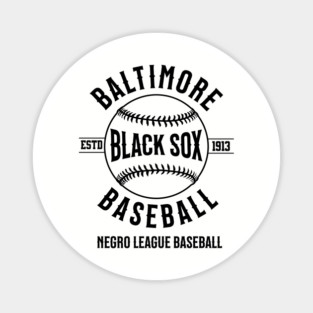 The Baltimore Black Sox Negro League Baseball Magnet