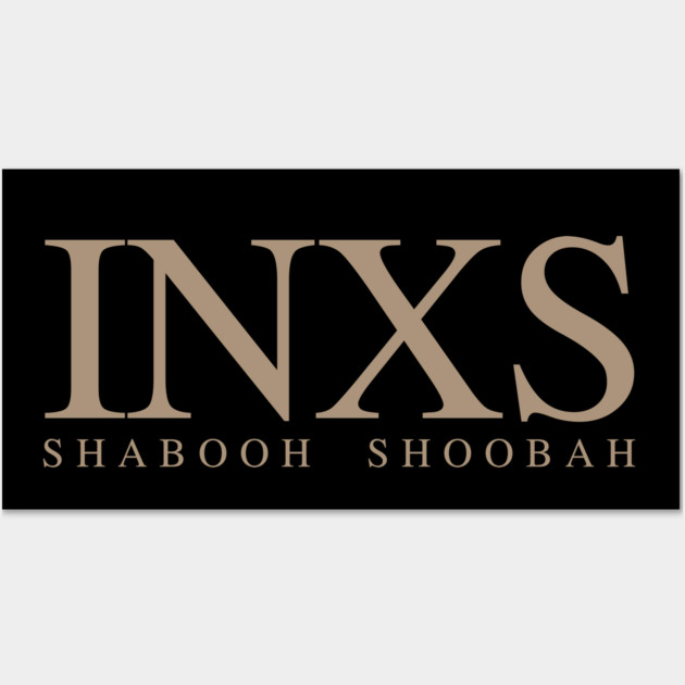 INXS Shabooh Shoobah Fan Art Wall Art by Timeless Chaos