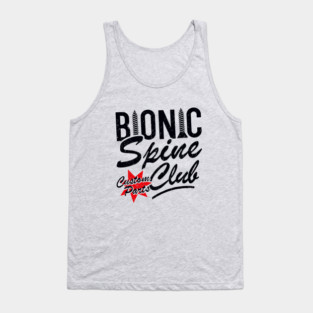 Bionic Spine Club Funny Back Surgery Tank Top