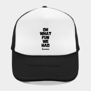 Madness Baggy Trousers Hat