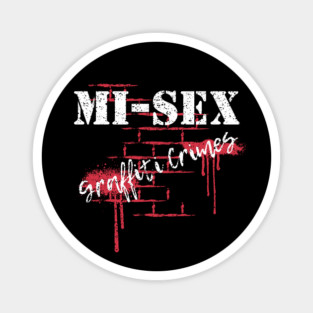 Mi-Sex Graffiti Crimes Magnet