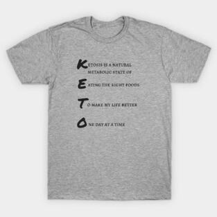 Keto Ketosis Keto T-Shirt