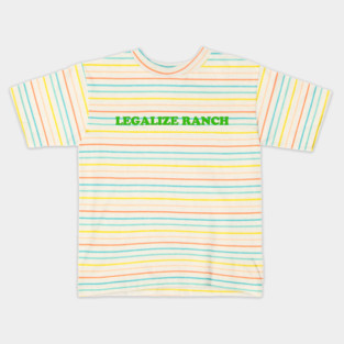 Legalize Ranch T-Shirt Kids T-Shirt