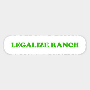 Legalize Ranch T-Shirt Magnet