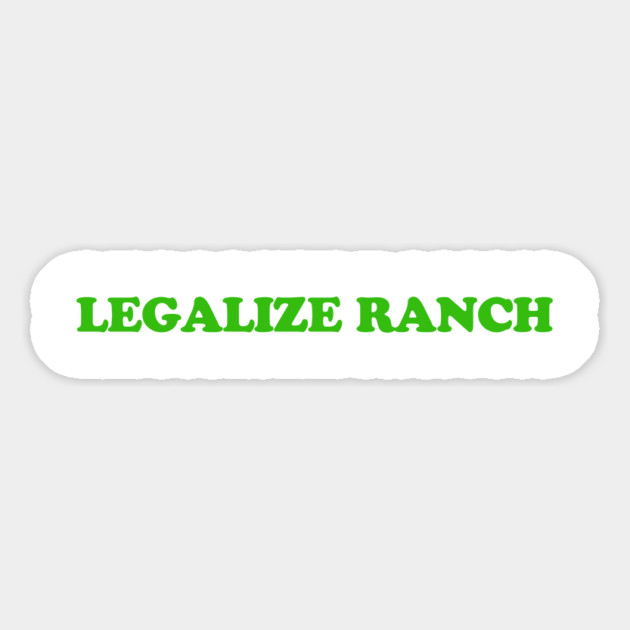 Legalize Ranch T-Shirt Magnet by dumbshirts