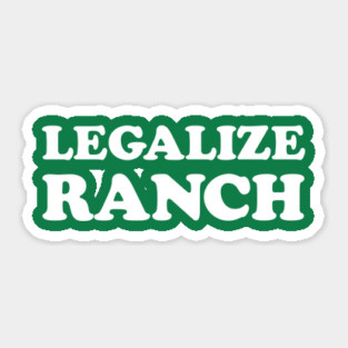 Legalize Ranch Sticker