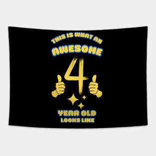 This Is What An Awesome 4 Year Old Looks Like Tapestry