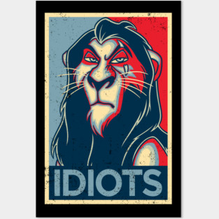 IDIOTS Posters and Art