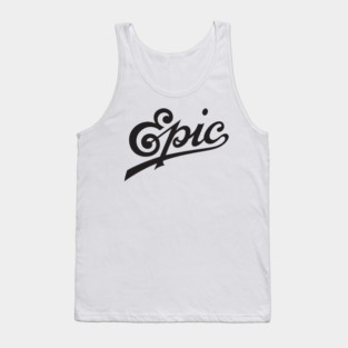 Epic Tank Top