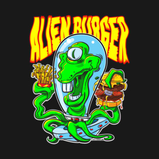 Alien Burger and a side of Fries T-Shirt